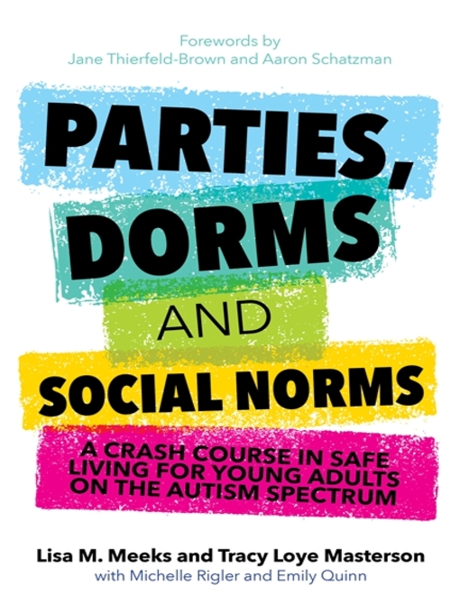 Title details for Parties, Dorms and Social Norms by Lisa M. Meeks - Available